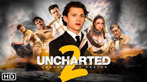 Uncharted 2 Trailer (2022) - Tom Holland, Mark Wahlberg,Release Date ...