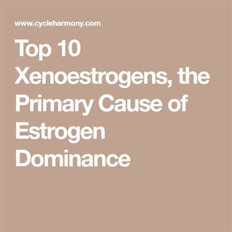 Pin on Xenoestrogens