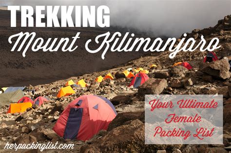 Trekking Mount Kilimanjaro Packing List - Her Packing List