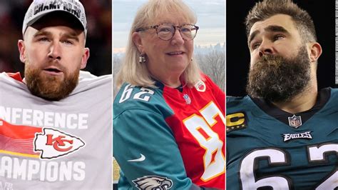 Donna Kelce becomes first mother to have two sons play against each other in the Super Bowl | CNN