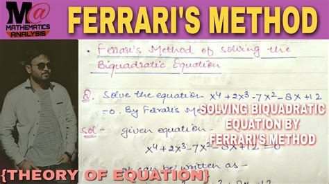 FERRARIS METHOD FOR SOLVING BIQUADRATIC EQUATION 🔥 - YouTube