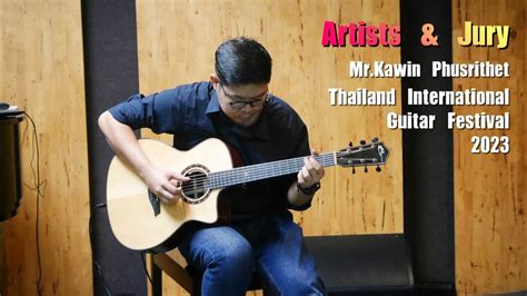 Artists & Jury Thailand International Guitar Festival 2023 - YouTube