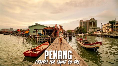 Penang Day Trip Guide: Exploring Georgetown During a Cruise Stopover