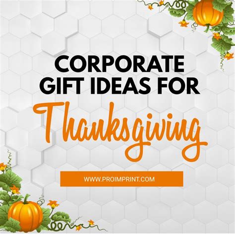 the words, corporate gift ideas for thanksgiving