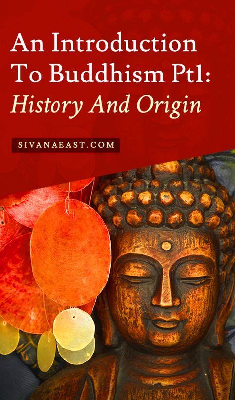 An Introduction To Buddhism Pt1: History And Origin Buddhist Mantra, Buddhist Wisdom, Buddhist ...