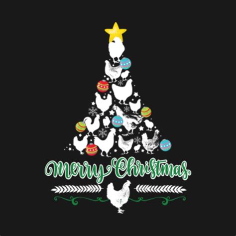 Merry Christmas Chicken Tree Holiday T-Shirt - Christmas - T-Shirt ...