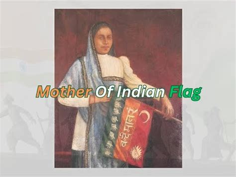 Bhikaji Cama: "Mother of the Indian flag" #youtube #video - YouTube