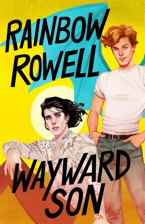 Wayward Son — Rainbow Rowell