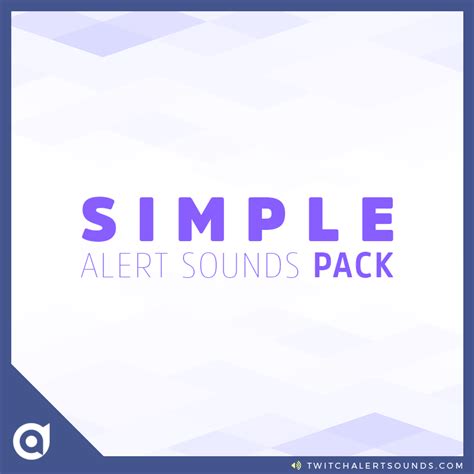 Simple Sound Pack for Streamers - Twitch Alert Sounds