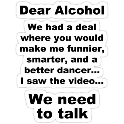 "Dear Alcohol" Stickers by funkybreak | Redbubble