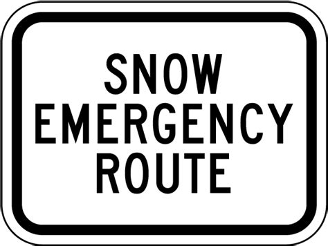 Snow Emergency Route Sign - Shop Now With 10% Discount