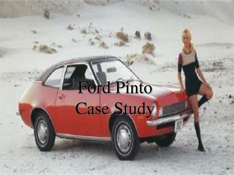 PPT - Ford Pinto Case Study PowerPoint Presentation, free download - ID:1545861