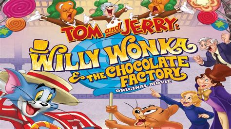 Tom and Jerry: Willy Wonka and The Chocolate Factory | Know Your Meme