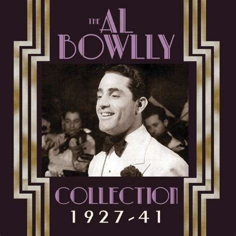 Al Bowlly: The Al Bowlly Collection 1927 - 1941 (4 CDs) – jpc