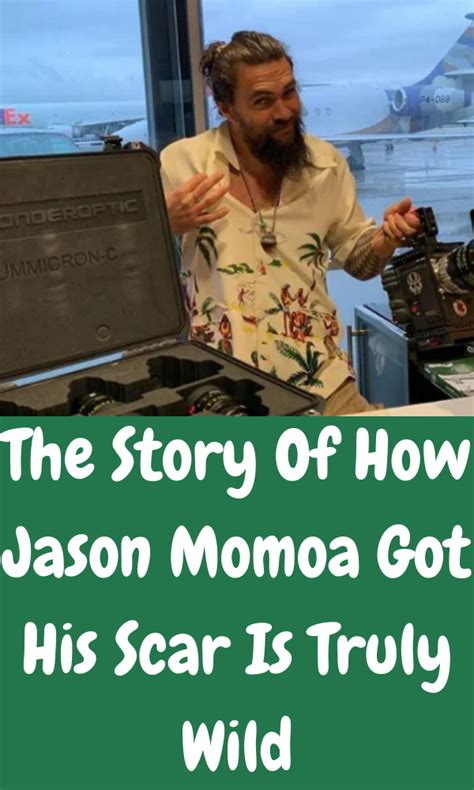 The story of how jason momoa got his scar is truly wild – Artofit