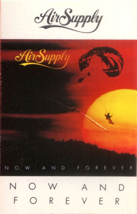 Air Supply – Now And Forever (1982, Dolby, Cassette) - Discogs