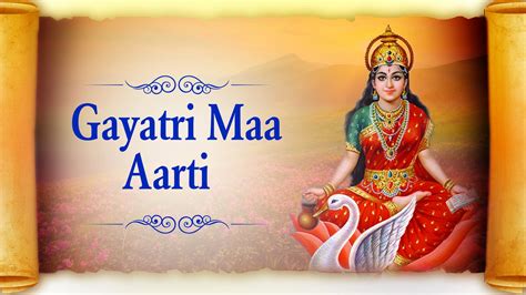 Gayatri Maa Aarti : श्री गायत्री देवी की आरती - Wordzz