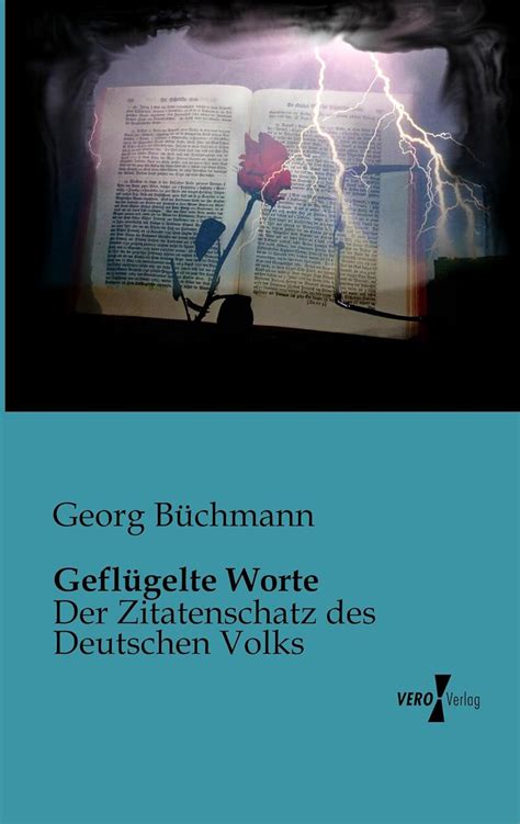 Amazon.com: Gefluegelte Worte (German Edition) eBook : Büchmann, Georg: Kindle Store