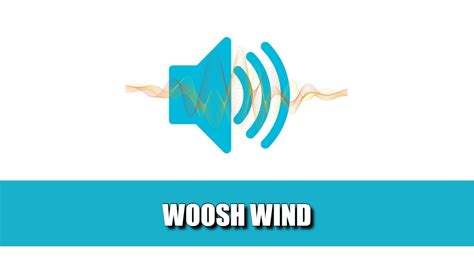 Woosh wind| Sound Effects Source (HD) - YouTube