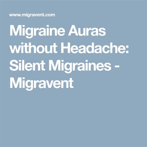 Migraine Auras without Headache: Silent Migraines - Migravent - Nutritional Support for ...