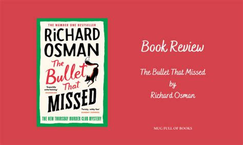 Book Review: The Bullet That Missed by Richard Osman – Mug Full of Books