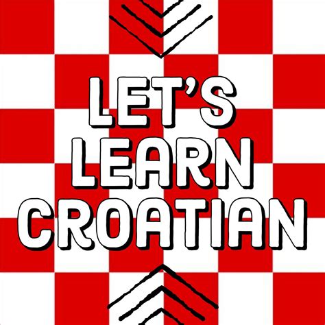 Welcome! — Let's Learn Croatian