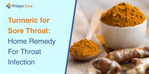 Turmeric for Sore Throat: 9 Home Remedies For Throat Infection - Pristyn Care