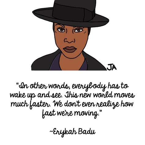 Erykah Badu Quotes On Love. QuotesGram