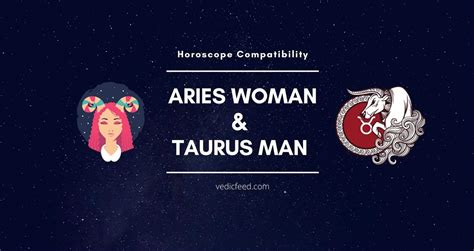 Aries Woman and Taurus Man Compatibility