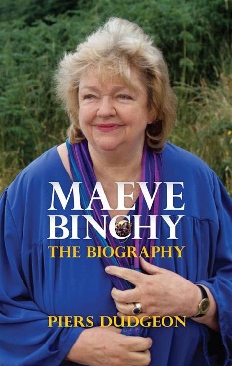 MAEVE BINCHY Read Online Free Book by Piers Dudgeon at ReadAnyBook.