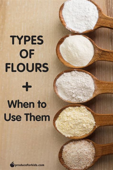 Types of Flour & When to Use Them | Produce for Kids