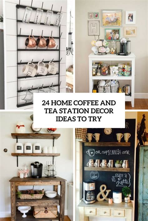 24 Home Coffee And Tea Station Décor Ideas To Try - Shelterness