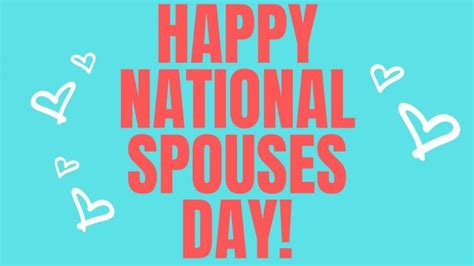 54 Inspiring National Spouses Day Quotes