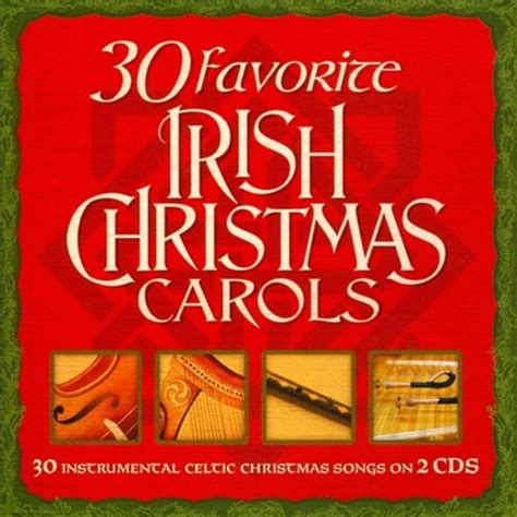 30 Favorite Irish Christmas Carols (2-CD) (2014) - Green Hill | OLDIES.com