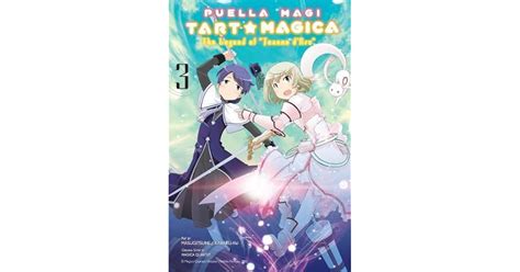 Puella Magi Tart Magica, Vol. 3: The Legend of Jeanne d'Arc by Magica ...