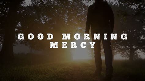 Good Morning Mercy (Lyric Video) | Jason Crabb - YouTube