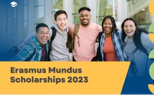 Erasmus Mundus Scholarships 2023-2024 : Study in Europe for Free (Fully ...