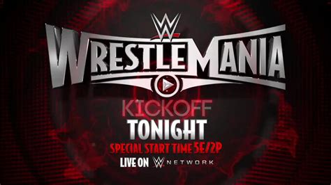 WrestleMania 31 Kickoff | WWE