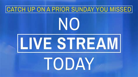 No Livestream Today – October 16 — First Baptist Church Dunkirk NY