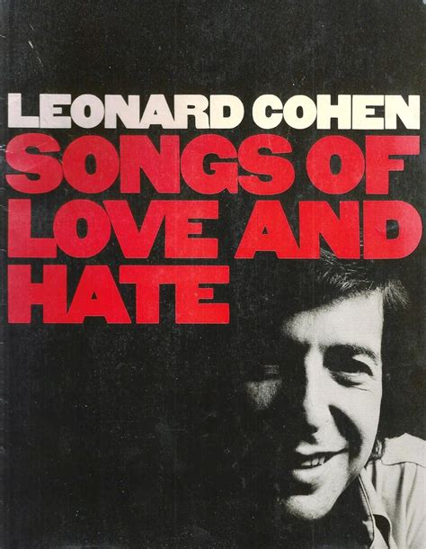 Songs of Love and Hate: Cohen, Leonard: 9780825626319: Amazon.com: Books