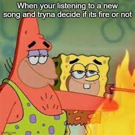 Spongegar And Patar Touch Fire - Imgflip