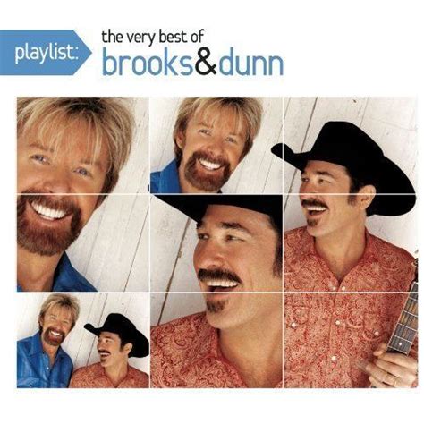 Brooks & Dunn - Playlist: The Very Best Of Brooks & Dunn (CD) - Amoeba ...