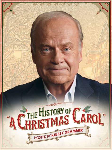 Unwrap the History of A Christmas Carol with Kelsey Grammer for $19.99 ...