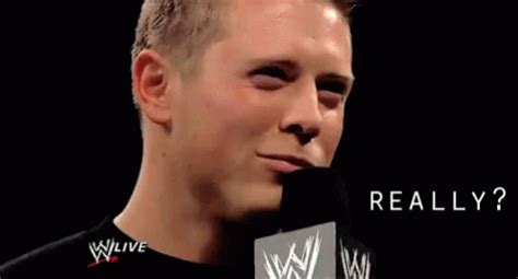 Miz Really GIF - Miz Really Wwe - Discover & Share GIFs