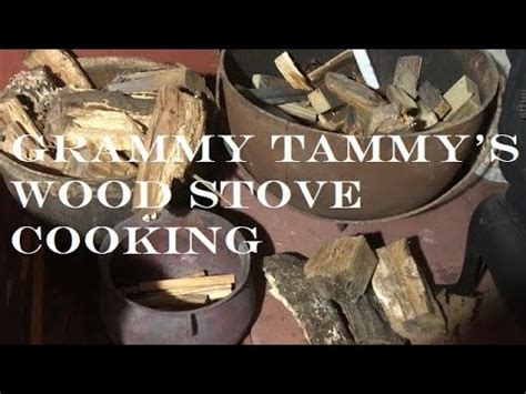 GRAMMY TAMMY'S WOOD COOK STOVE COOKING - YouTube