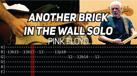 Pink Floyd - Another Brick In The Wall solo (Guitar lesson with TAB ...