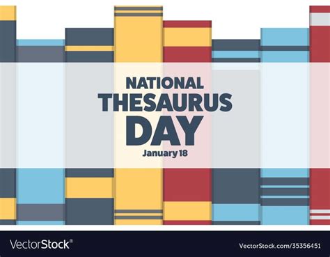 National Thesaurus Day, January 18, 2023. The Man Who Made Lists - HubPages