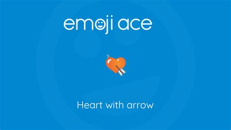 💘 Heart with arrow - Emoji Ace