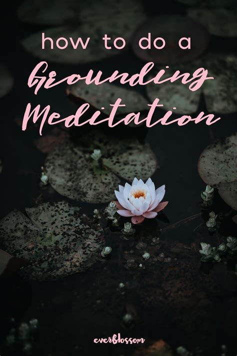 How to do a grounding meditation | Grounding meditation, Meditation, Meditation benefits