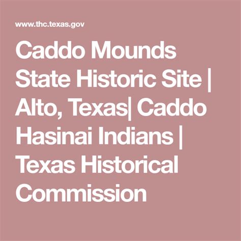 Caddo Mounds State Historic Site | Alto, Texas| Caddo Hasinai Indians ...